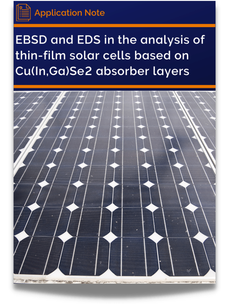 EBSD and EDS in the analysis of thin-film solar cells based on Cu(In,Ga)Se2 absorber layers