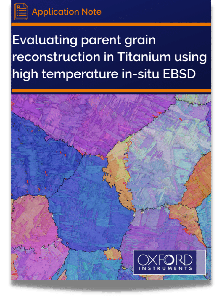 Evaluating parent grain reconstruction in Titanium using high temperature in-situ EBSD